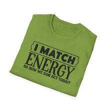 Load image into Gallery viewer, Match Energy