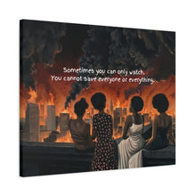 Load image into Gallery viewer, Inspirational Stretched Canvas Art - "Sometimes You Can Only Watch"