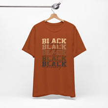 Load image into Gallery viewer, Black History Month Unisex Jersey Tee - Love and Excellence Design