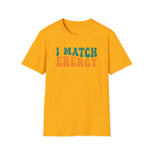 Load image into Gallery viewer, Match Energy