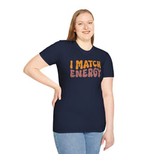 Load image into Gallery viewer, Match Energy