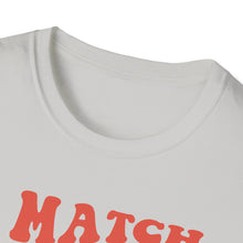 Load image into Gallery viewer, Match Energy