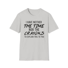 Load image into Gallery viewer, Time nor Crayons