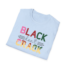 Load image into Gallery viewer, Black don't Crack
