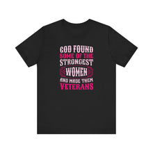 Load image into Gallery viewer, Strong Women Veterans Tee - Unisex Jersey Short Sleeve Shirt