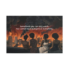 Load image into Gallery viewer, Inspirational Stretched Canvas Art - "Sometimes You Can Only Watch"