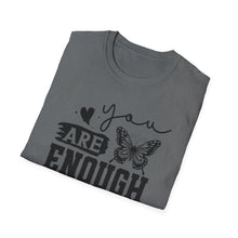 Load image into Gallery viewer, You are Enough