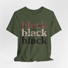 Load image into Gallery viewer, Empowering Black History Tee - Unisex Short Sleeve T-Shirt