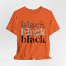 Load image into Gallery viewer, Empowering Black History Tee - Unisex Short Sleeve T-Shirt