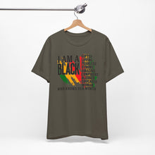 Load image into Gallery viewer, Empowered Black Woman Tee - I AM A BLACK Heart Design - Unisex Jersey Short Sleeve