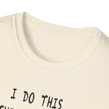 Load image into Gallery viewer, Whatever