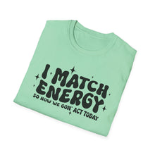 Load image into Gallery viewer, Match Energy