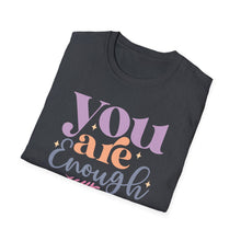 Load image into Gallery viewer, You Are Enough