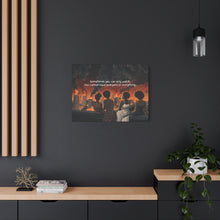 Load image into Gallery viewer, Inspirational Stretched Canvas Art - "Sometimes You Can Only Watch"