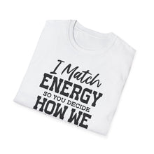 Load image into Gallery viewer, Match Energy