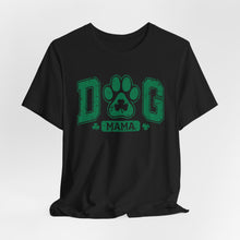 Load image into Gallery viewer, Dog Mama St. Patrick's Day Tee | Unisex Jersey Short Sleeve Shirt