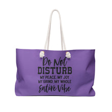 Load image into Gallery viewer, Weekender Bag - Do Not Disturb