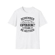 Load image into Gallery viewer, Your Opinion