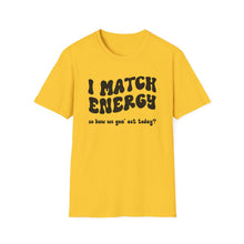 Load image into Gallery viewer, Match Energy