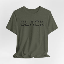 Load image into Gallery viewer, Unisex Jersey Tee - Black Love Pride History Shirt