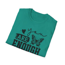 Load image into Gallery viewer, You are Enough