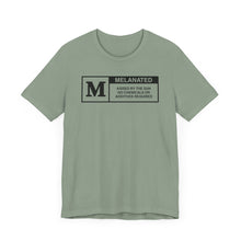 Load image into Gallery viewer, Unisex Jersey Tee - "Melanated" Graphic Short Sleeve Shirt