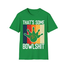 Load image into Gallery viewer, That's Some Bowlshit