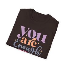 Load image into Gallery viewer, You Are Enough