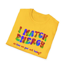 Load image into Gallery viewer, Match Energy