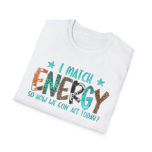Load image into Gallery viewer, Match Energy