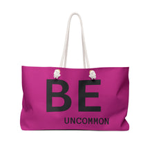 Load image into Gallery viewer, Weekender Bag - Be Uncommon