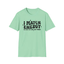 Load image into Gallery viewer, Match Energy