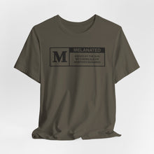 Load image into Gallery viewer, Unisex Jersey Tee - "Melanated" Graphic Short Sleeve Shirt