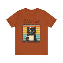 Load image into Gallery viewer, My Coffee and I
