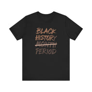 Black History Month Unisex Jersey Tee - Celebrate Heritage and Culture