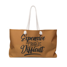 Load image into Gallery viewer, Weekender Bag - Expensive
