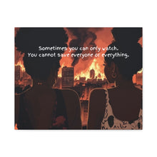Load image into Gallery viewer, Inspirational Canvas Art – "Sometimes You Can Only Watch"
