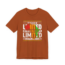 Load image into Gallery viewer, Inspirational Unisex Short Sleeve Tee - "Never Be Limited" Design
