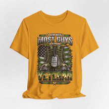 Load image into Gallery viewer, I am not most guys. I'm a Veteran.
