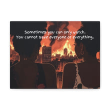 Load image into Gallery viewer, Inspirational Canvas Art – "Sometimes You Can Only Watch"
