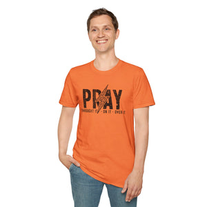 Inspirational Unisex Pray T-Shirt - Softstyle Casual Wear
