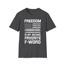 Load image into Gallery viewer, Freedom - Favorite F Word
