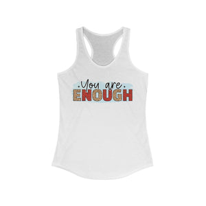 You are Enough
