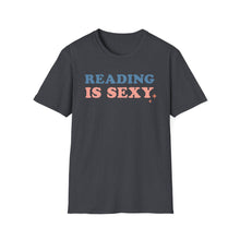 Load image into Gallery viewer, Reading is Sexy
