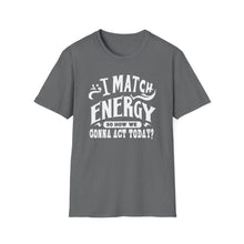 Load image into Gallery viewer, Match Energy
