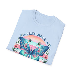 Pray More Worry Less