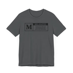 Unisex Jersey Tee - "Melanated" Graphic Short Sleeve Shirt