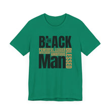 Load image into Gallery viewer, Empowering Unisex Jersey Tee - "I Am BLACK Man: Powerful Leader, Intelligent, Ambitious, Blessed"
