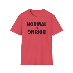 Normal is Boring