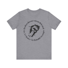 Load image into Gallery viewer, Empowering Unisex Jersey Tee - 'Broken Doesn’t Mean Defeated'
